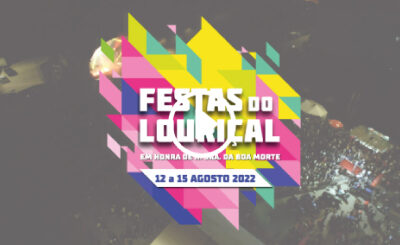 Festas do Louriçal – 2022